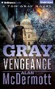 Gray Vengeance