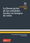 La Financiación de las Entidades Locales en Tiempos de Crisis
