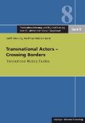Transnational Actors - Crossing Borders