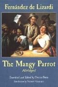 The Mangy Parrot, Abridged