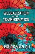 Globalization and Transformation