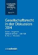 Gesellschaftsrecht in der Diskussion 2014