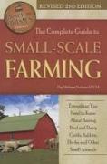 The Complete Guide to Small Scale Farming