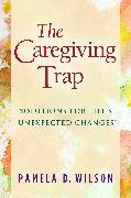 The Caregiving Trap