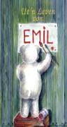 Emil-Trilogie 01. Ut'n Leven von Emil
