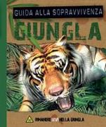 Giungla. Guida alla sopravvivenza