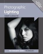 Photographic Lighting: The Expanded Guide