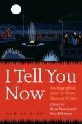 I Tell You Now (Second Edition)