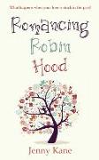 Romancing Robin Hood