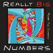 Really Big Numbers