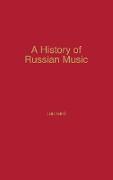 A History of Russian Music