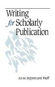 Writing for Scholarly Publication