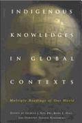 Indigenous Knowledges in Global Contexts