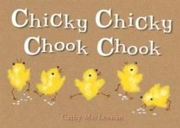 Chicky Chicky Chook Chook