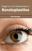 Surgeries and Complexities in Keratoplasties
