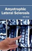 Amyotrophic Lateral Sclerosis