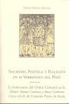 Sociedad, política y religión en el virreinato del Perú : la subversión del orden colonial en la primera nueva corónica y buen gobierno (1615-1616) de Guamán Poma de Ayala