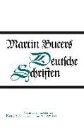 Deutsche Schriften / Martin Bucers Katechismen aus den Jahren 1534, 1537, 1543