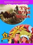 Macmillan Children's Readers The Wild West Level 5