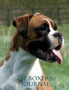 My Boxer's Journal: Building Memories One Day at a Time