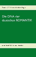 Die DNA der deutschen ROMANTIK