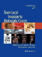 From Local Invasion to Metastatic Cancer