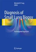 Diagnosis of Small Lung Biopsy