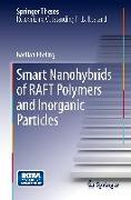 Smart Nanohybrids of RAFT Polymers and Inorganic Particles