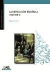 La revolución española (1808-1814)
