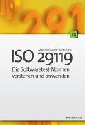 ISO 29119 - Die Softwaretest-Normen verstehen und anwenden