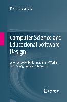 Computer Science and Educational Software Design