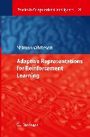 Adaptive Representations for Reinforcement Learning