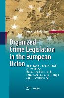 Organized Crime Legislation in the European Union