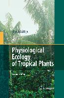 Physiological Ecology of Tropical Plants