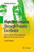 High Performance Through Process Excellence