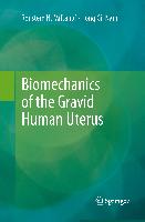 Biomechanics of the Gravid Human Uterus