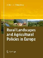 Rural Landscapes and Agricultural Policies in Europe