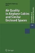 Air Quality in Airplane Cabins and Similar Enclosed Spaces