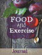 Food and Exercise Journal: Jumbo Size-(More Room to Write) Purple Plum Design