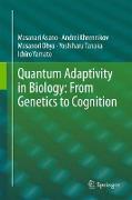 Quantum Adaptivity in Biology: from Genetics to Cognition