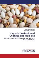 Organic Cultivation of Chickpea and Field pea