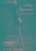 Fifty Shelves of Grey