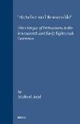 "Be Sober and Reasonable": The Critique of Enthusiasm in the Seventeenth and Early Eighteenth Centuries