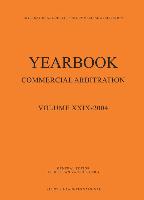 Yearbook Commercial Arbitration Volume XXIX-2004