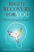 Right Recovery for You