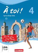 À toi !, Vier- und fünfbändige Ausgabe 2012, Band 4, Carnet d'activités mit Audios online und Abschlussprüfungstraining