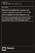 Die rechtsstaatlichen Grenzen des 'more economic approach' im Lichte der europäischen Rechtsprechung