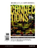 Connections: A World History, Volume 1, Books a la Carte Edition Plus Revel -- Access Card Package