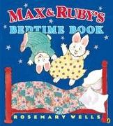 Max and Ruby's Bedtime Book