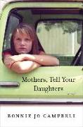 Mothers, Tell Your Daughters - Stories